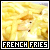  French Fries: 