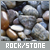  Stones/Rocks: 