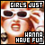  Cyndi Lauper 'Girls Just Wanna Have Fun': 