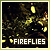  Fireflies: 