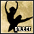  Ballet: 